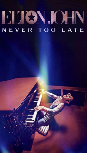Elton John: Never Too Late