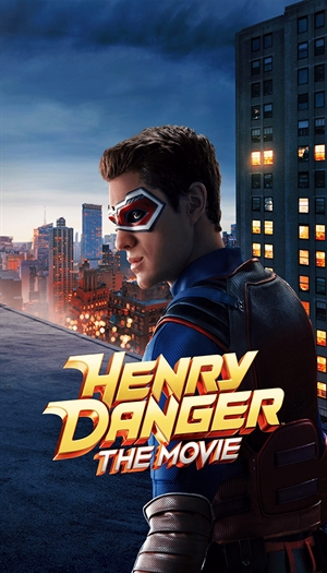 Henry Danger: The Movie