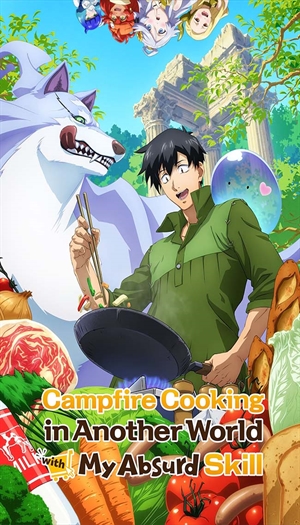 Campfire Cooking in Another World