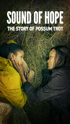 Sound of Hope: The Story of Possum Trot