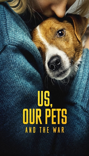 Us, Our Pets and the War