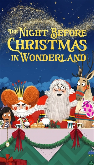 The Night Before Christmas in Wonderland