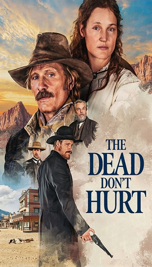 The Dead Don't Hurt