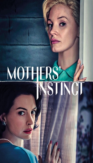 Mothers' Instinct
