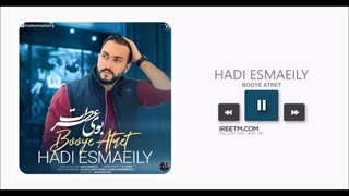 هادی اسماعیلی بوی عطرت