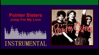 Pointer Sisters - Jump For My Love [Instrumental]