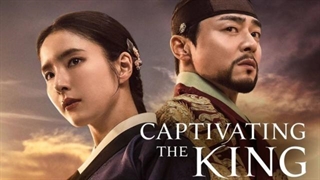 سریال فریفتن پادشاه Captivating the King فصل اول قسمت نهم با زیرنویس فارسی