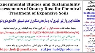 Experimental Studies and Sustainability Assessments of Quarry Dust for Chemical Treatment of Expansive Soils - GTJ20220243
