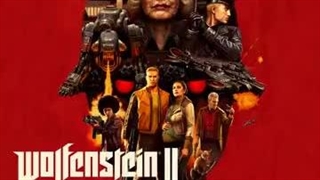 Wolfenstein II: The New Colossus - Menu Theme