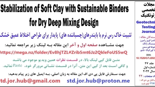 Stabilization of Soft Clay with Sustainable Binders for Dry Deep Mixing Design - GTJ20220255