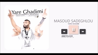 مسعود صادقلو یار قدیمی