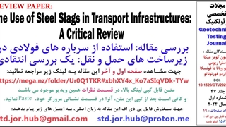 The Use of Steel Slags in Transport Infrastructures - A Critical Review - GTJ20230297