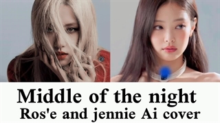 کاور جنی و رزی از آهنگ middle of the night هوش مصنوعی