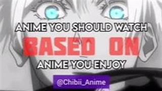 اگه این انیمه ها رو دوست داری این انیمه هارو حتما ببین