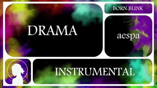 ورژن بی‌کلام آهنگ DRAMA از گروه aespa