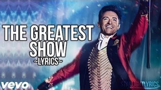 آهنگ بزرگترین اجرا از گریتست شومن با متن | The Greatest Showman - The Greatest Show