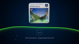 Yahel and Eyal Barkan - Voyage (Original Mix)