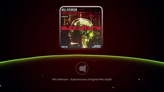 Will Atkinson - Subconscious (Original Mix)