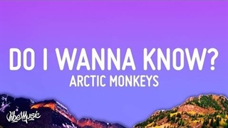 آهنگ آیا میخوام بدونم؟ از آرکتیک مانکیز با متن | ?Arctic Monkeys - Do I Wanna Know