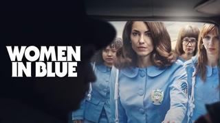 سریال زنان آبی پوش Women in Blue فصل اول قسمت سوم با زیرنویس فارسی