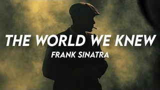 آهنگ جهانی که میشناختیم از فرانک سیناترا با متن | Frank Sinatra - the world we knew