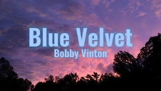 Bobby Vinton بابی وینتون |Blue Velvet مخمل آبی