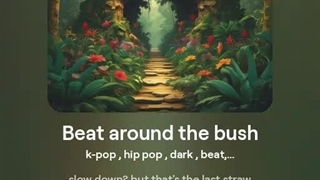 Beat around the bush