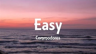 آهنگ آسان از کمودورز با متن | Commodores - Easy