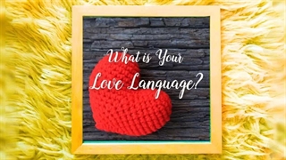 ?What’s your love language
