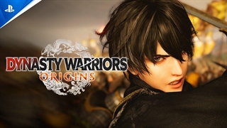 تریلر پیش نمایش بازی Dynasty Warriors Origins