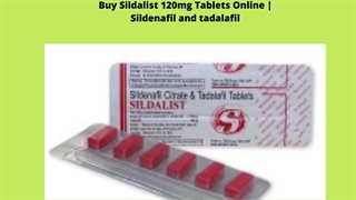 Buy Sildalist 120mg Cheap Online | Sildenafil and tadalafil