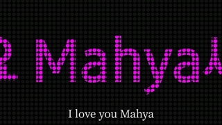 I Love You Mahya <3