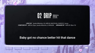 لیریک آهنگ Drip از BabyMonster